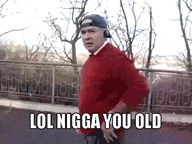 Too old?