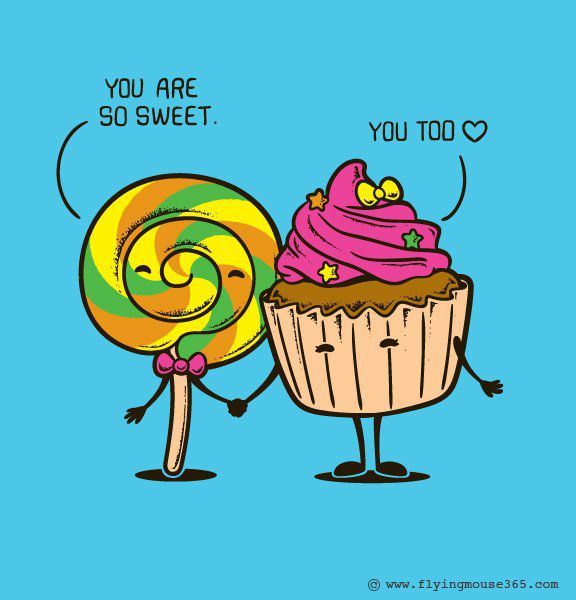 You Are So Sweet