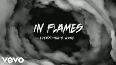 In Flames - Everything's Gone