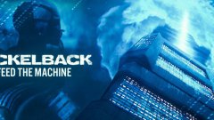 Nickelback - Feed The Machine