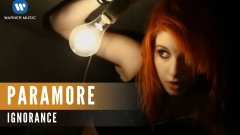 Paramore - Ignorance