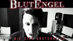 Blutengel - Wir Sind Unsterblich