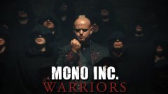 Mono Inc. - Warriors