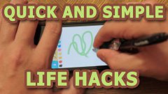 Quick and Simple Life Hacks