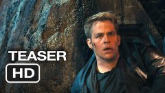 Star Trek Into Darkness Official Teaser